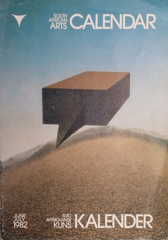 South African Art Calendar/Suid-Afrikaanse Kunskalender Vol. 7 Nos. 5 & 6 June/July 1982 [Afrikaans/English]
