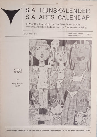 S.A. Kunskalender/S.A. Arts Calendar Vol. 6 No. 1 & 2 February/March 1981 [Afrikaans/English]