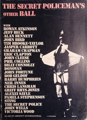 Amnesty International’s The Secret Policeman's Other Ball | Martin Lewis and Peter Walker (eds.)