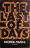 The Last of Days [Hardcover] | Moris Farhi