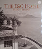 The E&O Hotel: Pearl of Penang | Ilsa Sharp