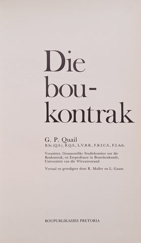 Die Boukontrak [Afrikaans] | G.P. Quail