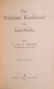 Die Praktiese Kookboek vir Suid-Afrika [Afrikaans] | S. van H. Tulleken