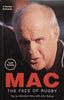 Mac, The Face of Rugby: The Ian McIntosh Story | Ian McIntosh, with John Bishop