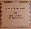 Nuwe Wending Skool: Reseptekeur vir Oud en Jonk [Afrikaans]