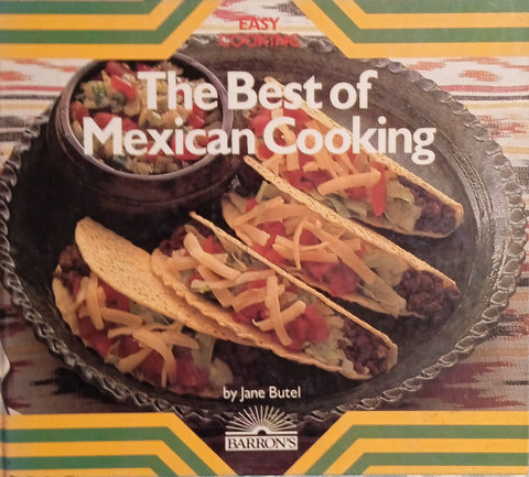 The Best of Mexican Cooking | Jane Butel