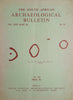 The South African Archaeological Bulletin Vol XXIV (Part II) No. 94. July 1969