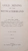Gold Mining on the Witwatersrand, Volume 1 | C. Biccard Jeppe