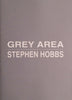 Grey Area | Stephen Hobbs