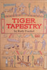 Tiger Tapestry [Inscribed by the Author] | Rudy Frankel