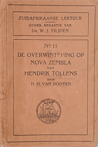 De Overwintering op Nova Zembla, van Hendrik Tollens [Dutch] | H.H. van Rooyen