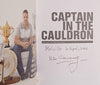Captain in the Cauldron [Signed by the Author] | John Smit, with Mike Greenaway
