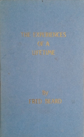 The Experiences of a Lifetime | Fred Beard