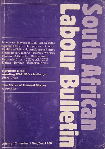 South African Labour Bulletin Volume 12 Number 1 Nov/Dec 1986