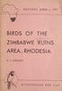 Birds of the Zimbabwe Ruins Area, Rhodesia. Southern Birds 4, 1977 | C.J. Vernon