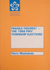 Fragile Figures? The 1988 PWV Township Elections | Harry Mashabela