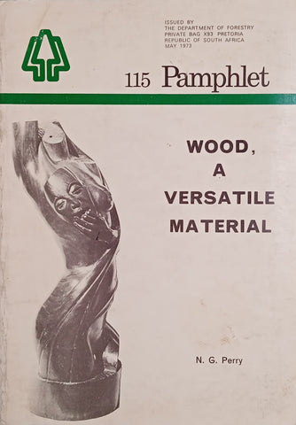 Wood, A Versatile Material | N.G. Perry