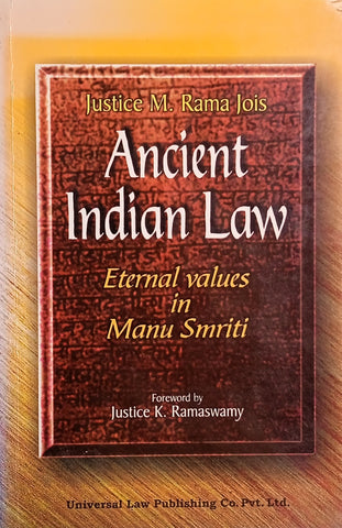 Ancient Indian Law: Eternal Values in Manu Smriti | Justice M. Rama Jois
