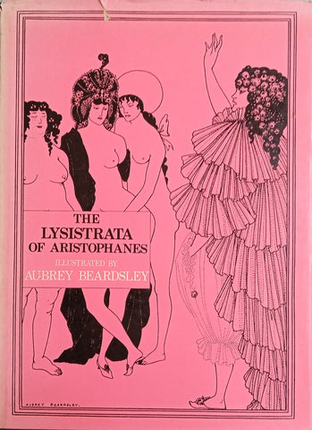 The Lysistrata of Aristophanes | Illustrated by Aubrey Beardsley