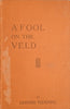 A Fool on the Veld | Leonard Fleming
