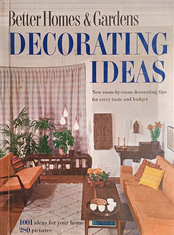 Better Homes and Gardens Decorating Ideas: New Room-by-Room Decorating Tips
