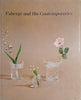 Fabergé and His Contemporaries: The India Early Minshall Collection of The Cleveland Museum of Art | Henry Hawley