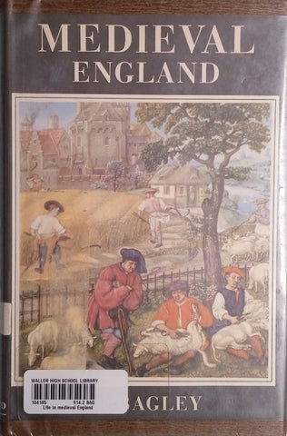 Life in Medieval England | J.J. Bagley