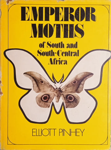 Emperor Moths of South and South-Central Africa | Elliott Pinhey
