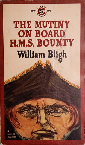 The Mutiny on H.M.S. Bounty | William Bligh