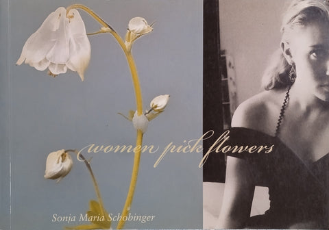 Women Pick Flowers | Sonja Maria Schobinger