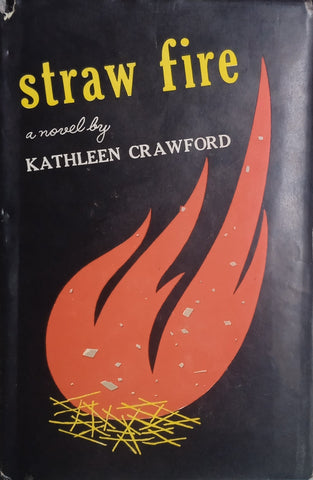 Straw Fire | Kathleen Crawford