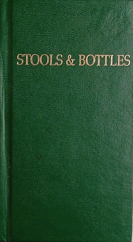 Stools and Bottles: A Study of Character Defects & 31 Daily Meditations