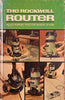 The Rockwell Router: An All Purpose Tool for Dozens of Jobs