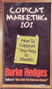 Copycat Marketing: How to Copycat Your Way to Wealth | Burke Hedges