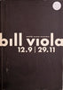 Bill Viola 12.9 - 29.11