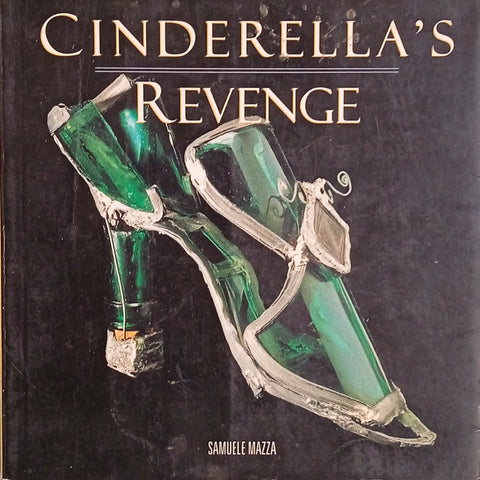 Cinderella's Revenge | Samuele Mazza