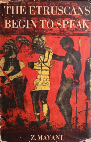 The Etruscans Begin to Speak | Zacharie Mayani