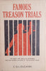 Famous Treason Trials: The Great Jury Trials of Seventeen Men and Women Accused of "The Blackest Crime" | C.G.L. Ducann