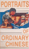 Portraits of Ordinary Chinese | Liu Bingwen and Xiong Lei (eds.)