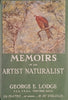 Memoirs of an Artist Naturalist | George E. Lodge