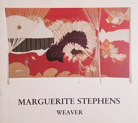 Marguerite Stephens: Weaver