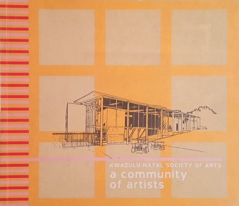 KwaZulu Natal Society of Arts: A Community of Artists
