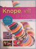 Knope, Vilt & Krale [Afrikaans] | Michelle Felder