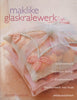 Maklike Glaskralewerk [Afrikaans] | Dorothy Wood