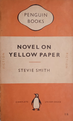 Novel on Yellow Paper | Stevie Smith