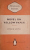Novel on Yellow Paper | Stevie Smith