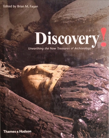 Discovery! Unearthing the New Treasures of Archaeology | Brian M. Fagan (ed.)
