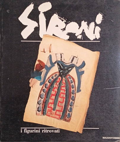 Mario Sironi I Figurini Ritrovati [Italian] | Mario Penelope (ed.)
