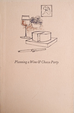Planning a Wine and Cheese Party