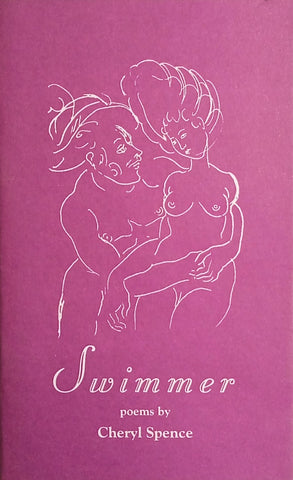 Swimmer: Poems by Cheryl Spence | Cheryl Spence